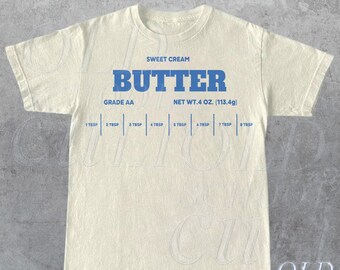 Sweet Butter Retro T-Shirt, Funny Baking Retro T-shirt, Foodie Gift, Cooking Vintage 90s Shirt, Meme Shirt, Trending Shirt, Unisex Adult Tee