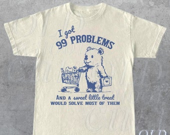 99 problemi e una dolce sorpresa risolverebbero la maggior parte di loro T-shirt vintage, maglietta per adulti unisex retrò anni '90, maglietta grafica divertente, maglietta carina