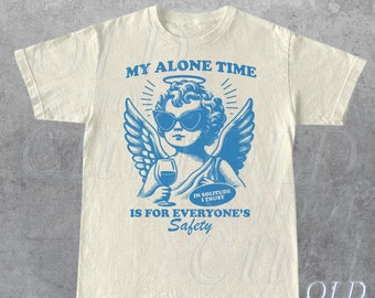 My Alone Time Is for Everyones Safety Vintage T-Shirt, Retro 80s Unisex Adult T Shirt, Vintage Graphic T Shirt, Nostalgia Tee , Funny Gifts