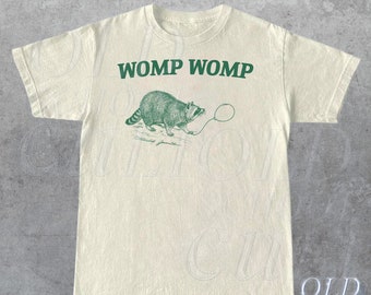 Womp Womp Lustiges Retro-Shirt, Unisex Meme T-Shirt, lustiges T-Shirt, Waschbär-Grafik-Shirt, entspannte Baumwolle für Erwachsene T-Shirt, cooles Geschenk, Waschbär-Liebhaber