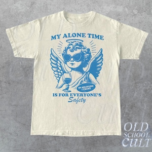 My Alone Time Is for Everyones Safety Vintage T-Shirt, Retro 80s Unisex Adult T Shirt, Vintage Graphic T Shirt, Nostalgia Tee , Funny Gifts