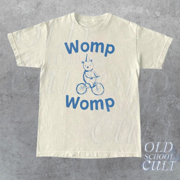 Womp Womp Graphic T-Shirt, Retro Unisex Adult T Shirt, Sillyy Bear T Shirt, Meme T Shirt, Relaxed Cotton Shirt, Funny Gifts For Friends