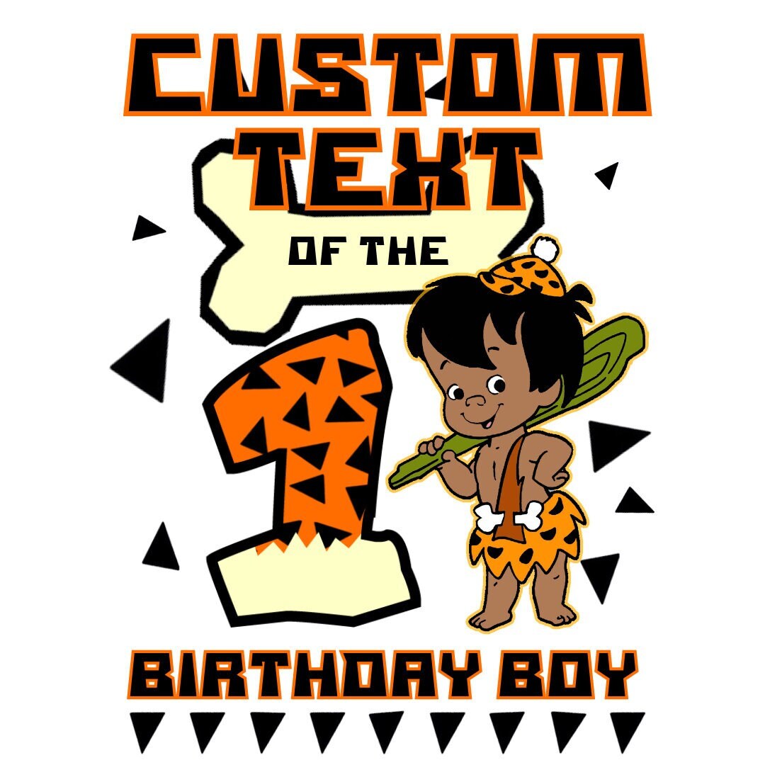 Bamm-bamm "custom Text" Birthday Boy Design 12x17 PNG/JPG (each Design ...