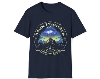 T-shirt no one else has. Max Planck's Quantum Camp t-shirt for the person who loves things that are not ordinary| retro 80's style camp