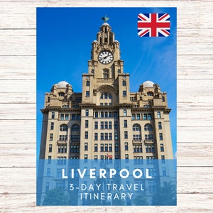 Peut inclure: Une photo du Liver Building à Liverpool, en Angleterre. Le bâtiment est un monument célèbre et est connu pour son clocher distinctif. Le texte "LIVERPOOL 3-DAY TRAVEL ITINERARY" est affiché sur un fond bleu.