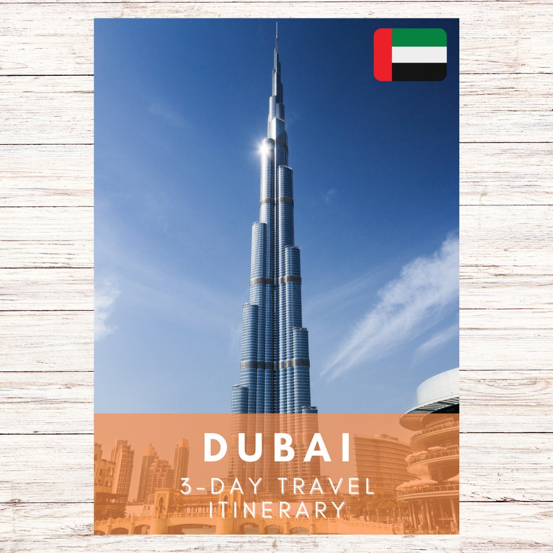 Dubai 3 Day Travel Itinerary Bonus Guide Etsy Dubai 3 Day Travel Itinerary Bonus Guide Etsy