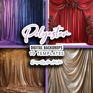 May include: A collage of 10 digital backdrop templates featuring different colors and styles of polyester fabric. The text "Polyester" is written in a decorative font across the top of the image. The text "Digital Backdrops 10 Templates" is written in a white font on a purple background. The text "Designs By Alex And Andi" is written in a white font on a purple background.