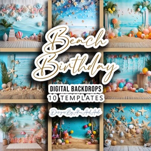 Beach Birthday Backdrop Background Digital Birthday Child Photo Shoot Picture Studio Event Celebration Party