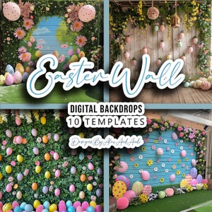 May include: A digital backdrop set for Easter featuring 10 different templates. The backdrops feature a variety of Easter eggs, flowers, and greenery. The text "Easter Wall" is written in a decorative font across the top of the image. The text "Digital Backdrops 10 Templates" is written in a black font below the image. The text "Designs By Alex And Andi" is written in a white font below the text "Digital Backdrops 10 Templates".