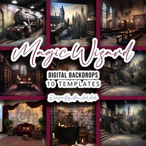 May include: A collage of 10 digital backdrops featuring a magical wizard theme. The backdrops include a train, a castle, a library, a classroom, and a brick wall. The text "Magic Wizard" and "Digital Backdrops 10 Templates" is included in the image.