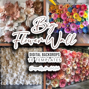 Könnte beinhalten: Ein digitaler Hintergrund mit 10 Vorlagen für große Papierblumenwände in verschiedenen Farben, darunter Weiß, Rosa, Rot, Orange, Gelb, Grün, Blau und Lila. Der Text "Big Flower Wall" und "Digital Backdrops 10 Templates" ist auf dem Bild zu sehen. Designs by Alex and Andi ist ebenfalls auf dem Bild zu sehen.