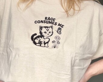 Geborduurd T-shirt Rage Consumes Me | Leuk kitten vlinder-T-shirt | Grappig kattenliefhebbercadeau