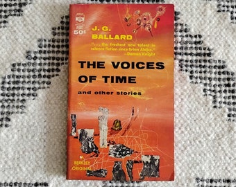 The Voices of Time by J.G. Ballard