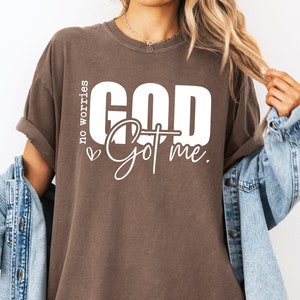 Shirt Unafraid, No Worries God Got Me Shirt, shirt christelijk geloof, shirt liefde God, religieus shirt, christelijke kleding, shirt bijbelvers