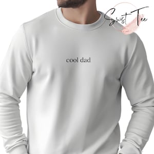 Cool Dads Hoodie, Cool Dads Sweatshirt, New Dad Gift, Cool Dad Sweatshirt, Funny Dad Sweater, Dad Birthday Gift, Fathers Day Gift