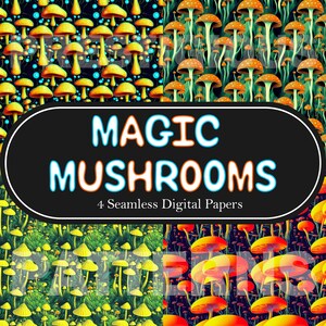 MAGIC MUSHROOMS Trippy Mushrooms Seamless Repeat Pattern Psychedelic Pattern Mushroom Backgrounds for Printable Digital Paper