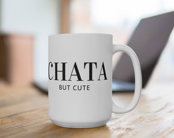 CHATA But Cute Portuguese Ceramic Mug 15oz, Portuguese Mom Gift, Portugal Gift, Portugal Mug, portugal coffee mug, Portuguese, coffee mug