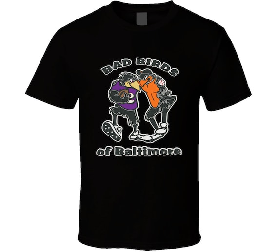 Bad Birds of Baltimore Sports Orioles Ravens Sports Mashup T Shirt 