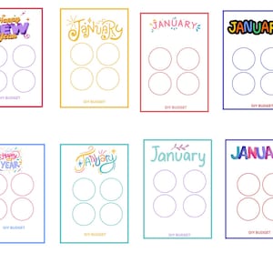 May include: Eight printable budget tracker cards with colorful January and New Year themes. Each card has three circles for tracking expenses.