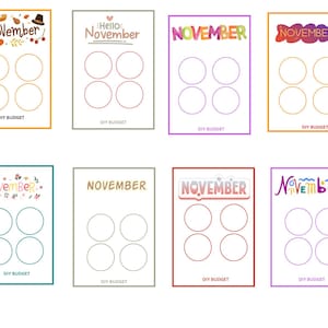May include: Eight November DIY budget templates are shown. Each template has the word "November" in different styles and colours, with four blank circles for budgeting. The text "DIY BUDGET" is at the bottom of each.