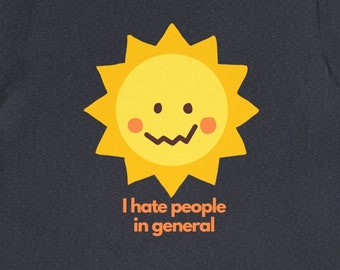 Funny Introvert T-Shirt: I Hate People Graphic Tee