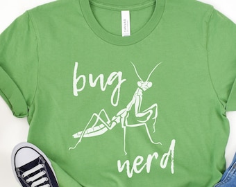 Praying Mantis T-Shirt: Bug Nerd Entomology Gift