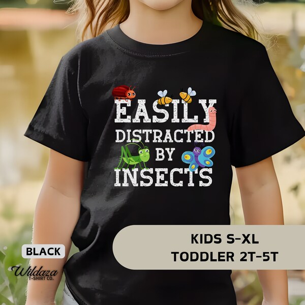 Easily Distracted by Insects Unisex Youth and Toddler T-Shirt, Gifts for Insect Loving Kids KDI-G