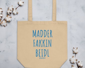 Madderfakkin Beidl | Baumwolltasche | Tasche | Stoffbeutel | Einkaufstüte | Tragetasche | bergprints