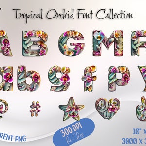 Tropical Orchid Font Bundle, Floral Alphabet PNG, Flower Sublimation Alphabet, Flower Letters Clipart, Digital Crafting and Scrapbooking