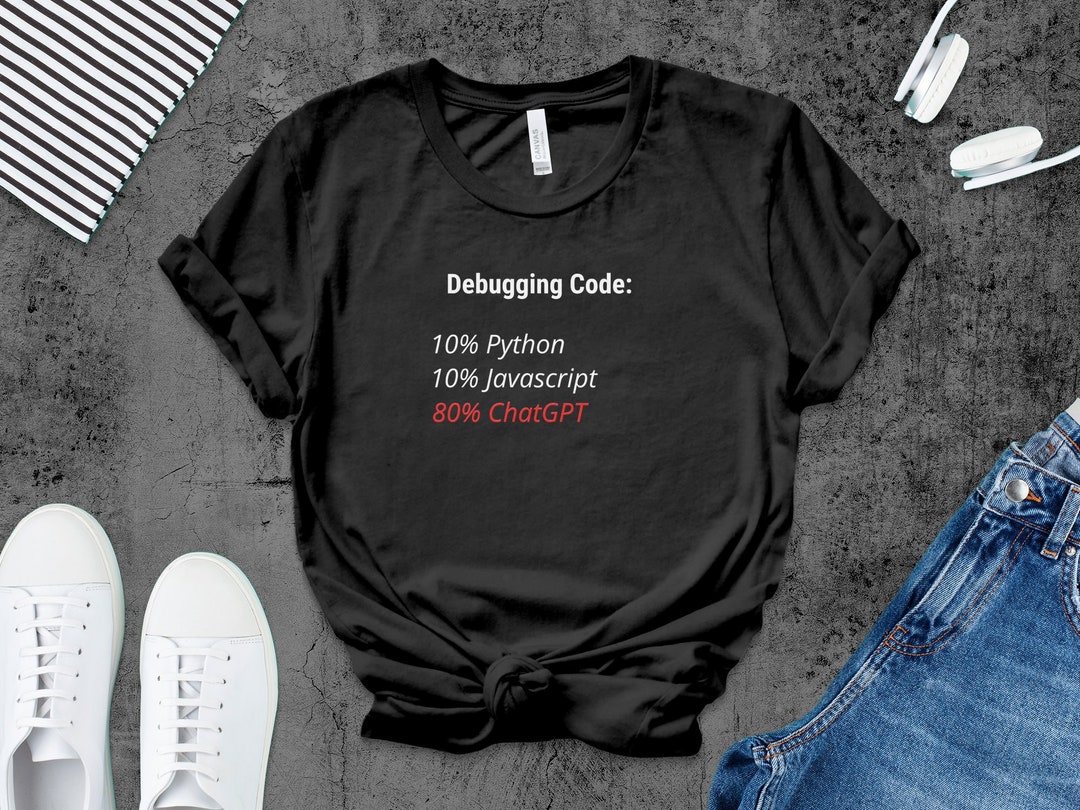 Programmer T-shirt Debugging Code Humor, Python Javascript Chatgpt ...