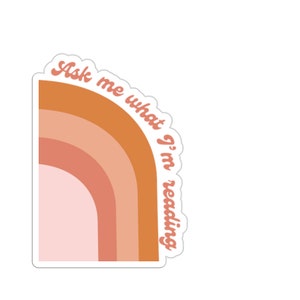 Ask Me What I&#39;m Reading Sticker in Pink - Literary Gift for Book Lovers