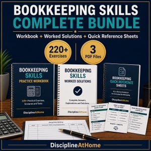 May include: A Bookkeeping Skills Complete Bundle featuring a practice workbook, worked solutions, and quick reference sheets. The set includes 220+ exercises and 3 PDF files, with printed guides for journal entries, debit versus credit, and bank reconciliation.