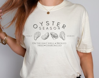 Oyster Season Shirt: Comfort Colors Ringspun Cotton Tee