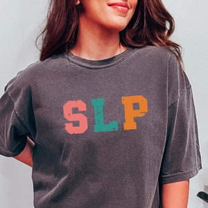 Speech Therapy Shirt SLP Shirt Speech Shirt Speech Therapist Shirt Speech Language Pathologist Shirt