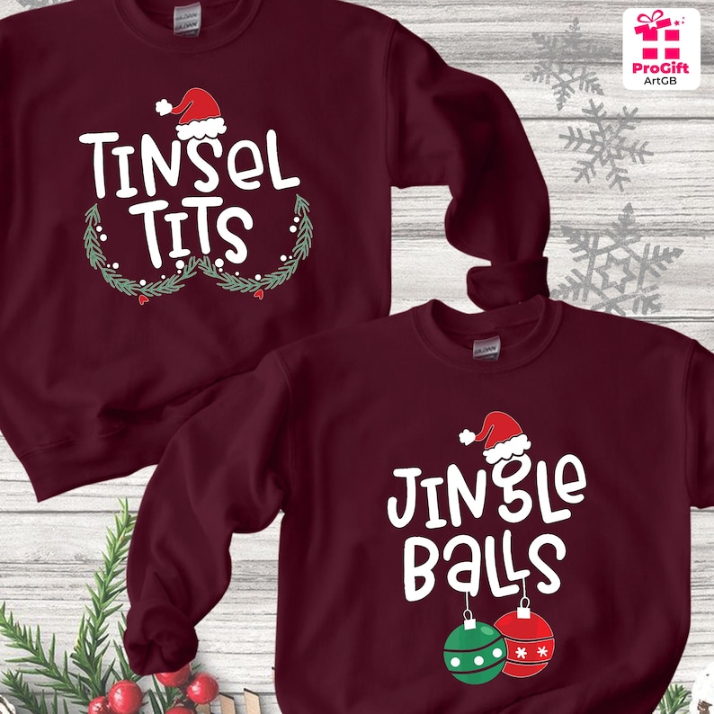 Jingle Balls Sweatshirt, Tinsel Tits Jumper, Family Christmas Jumper
