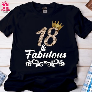 18th Birthday Tshirt, 18 & Fabulous Personalized Birthday Tshirt, Birthday Gift  Shirt, Leopard print Birthday Tshirt, Gift For Friends, 745