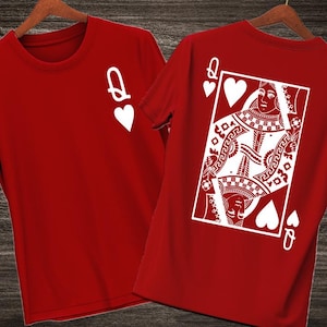 Camiseta de la reina de corazones, camiseta de la reina jugando, camiseta de la baraja de cartas, camiseta de moda para el día de San Valentín, camiseta de la reina, camiseta de la novia, camiseta del día del amor, 5712