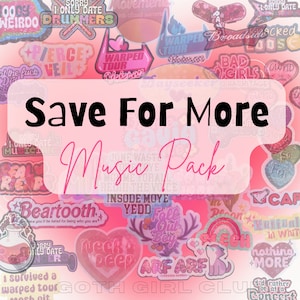 Save For More Music Sticker Pack! Bands- Lyrics- Alternative- Hardcore- Pop Punk- Band Merch- Emo- 2000s- Girly- Cute