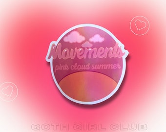 Movements -Pink Cloud Summer Holographic Sticker, Daylily, Feel Something, Pink and Orange Sticker