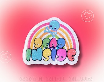 Dead Inside Sticker- Cute Emo, Alternative, Skull Rainbow, Bubble Letters, Humorous