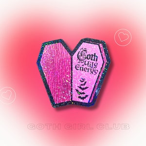 Goth MILF Energy Sitcker- Pink Coffin with Bats Gothic Style- Holographic- Girly Cute - Goth, Emo, Alternative
