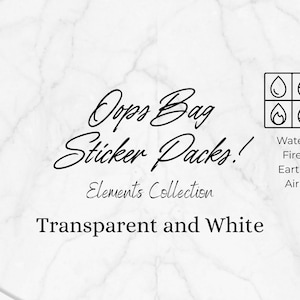 Oops Bags WHITE and TRANSPARENT matte // Elements Collection ONLY // Deco/Journaling Sheets // 5x7 Sized Sheets