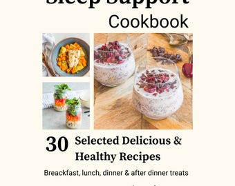 Sleep-Friendly Recipe eBook | 30 Calming Food Recipes (PDF)