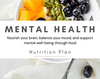 Depression Support Nutrition Plan, Mood-Boosting Meal Plan, Mental Health Nutrition, Sugar-Free, High Protein & Omega-3 Focus