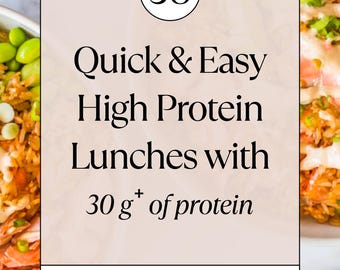 Quick & Easy High-Protein Lunches | Minimal Ingredients | Simple Healthy Nutrition for Busy Women