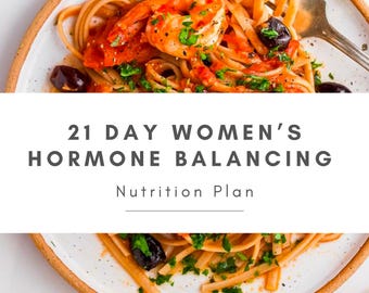 21-Day Women’s Hormone Balancing Meal Plan | Fertility, Thyroid & Adrenal Support | Dairy-Free, Soy-Free Diet