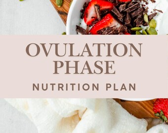Ovulation Phase Nutrition Meal Plan, Hormone-Balancing Recipes (Digital Download)