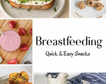 Breastfeeding Snacks eBook | 35 Lactation Recipes for Milk Supply (PDF)