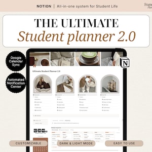 Può includere: Un modello digitale di pianificatore per studenti Notion visualizzato sullo schermo di un tablet. L'interfaccia presenta il testo THE ULTIMATE Student planner 2.0, Google Calendar Sync, Automated Notification Center, Customizable, Dark & Light Mode e Easy to Use.
