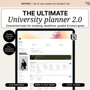 Op de afbeelding: Een digitale tablet toont een universitaire planner-interface met de tekst "THE ULTIMATE University planner 2.0". Functies zijn onder meer Google Agenda-synchronisatie, vooraf ontworpen sjablonen en aanpasbare donkere en lichte modi. De planner is ontworpen voor studeren, deadlines, cijfers en doelen.